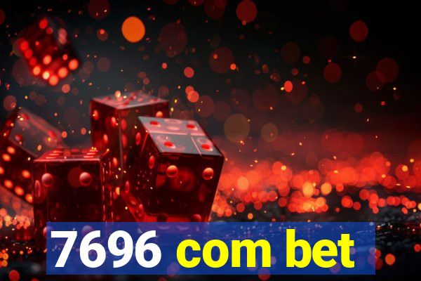 7696 com bet